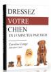 Dressez votre chien en 15 minutes par jour ! - Miniature